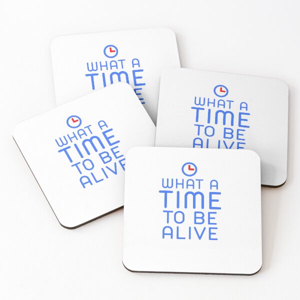 Item preview, What a time to be alive designed and sold by phassystore.
