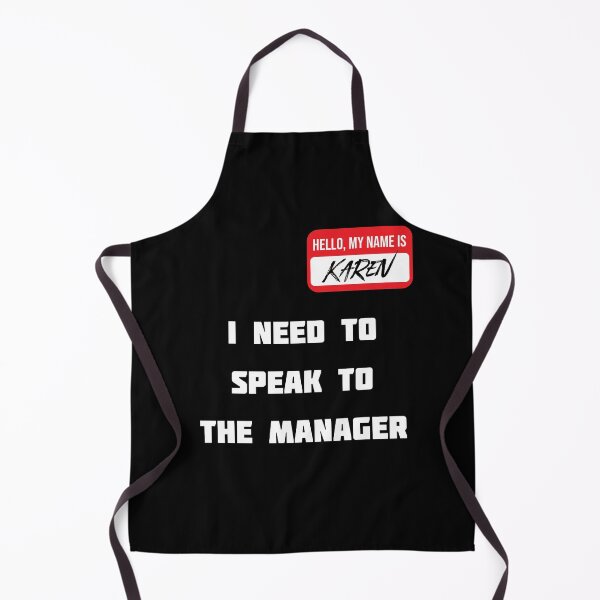 Item preview, Hello my name is karen and i want to speak to the manager halloween designed and sold by Alaadin Bendali Braham.