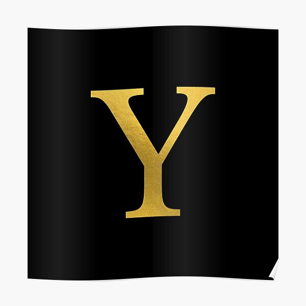 letter y gold color poster by funstudio redbubble