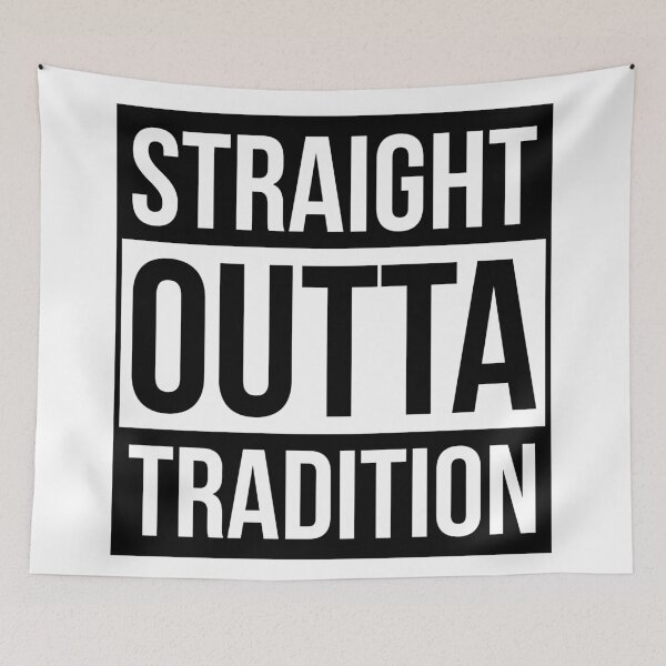 Item preview, Straight Outta ... Tradition (Black) designed and sold by domusfidei.