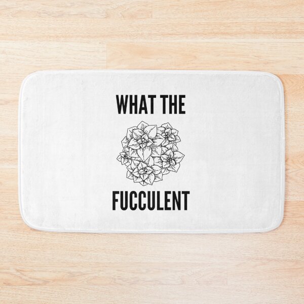Item preview, What the fucculent - Ask me about my cactus - Ask Me About My Plants designed and sold by Marcus Wong.