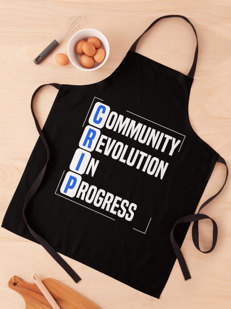 Crip Community Revolution In Progress Pullover Hoodie for Sale by  DIRTYDUNNZ