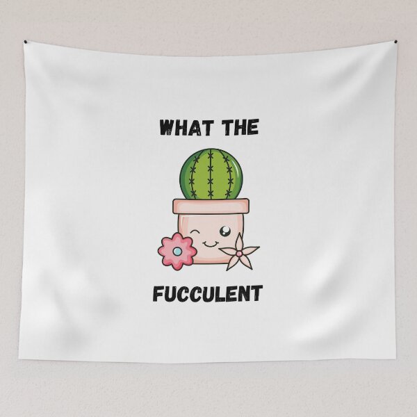 Item preview, What the fucculent - Ask me about my cactus - Ask Me About My Plants designed and sold by Marcus Wong.