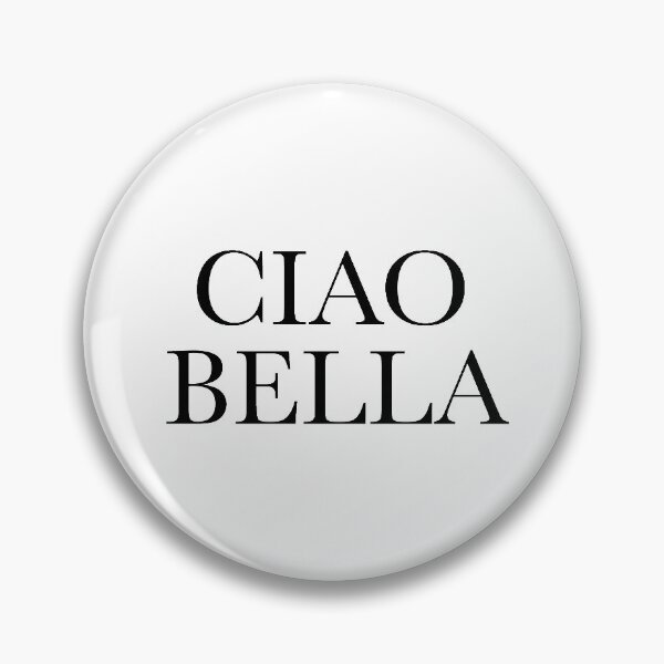 Item preview, Ciao Bella designed and sold by Millyroseuk.