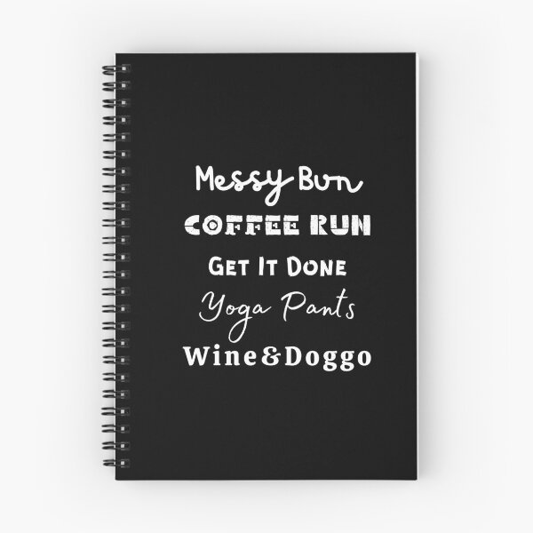 Item preview, Messy Bun, Coffee Run - Wine & Doggos designed and sold by Trucutruh.