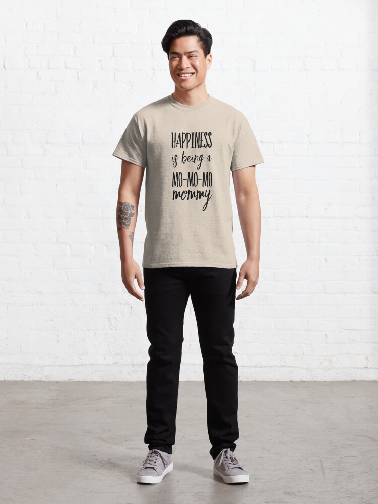 Disover Happiness Is Being A Mommy Classic T-Shirt