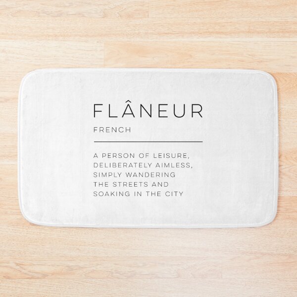 Item preview, Flâneur Definition designed and sold by wisemagpie.