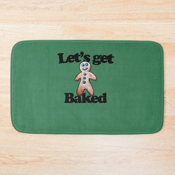 Item preview, Let's get baked designed and sold by FrictionMaxxing.