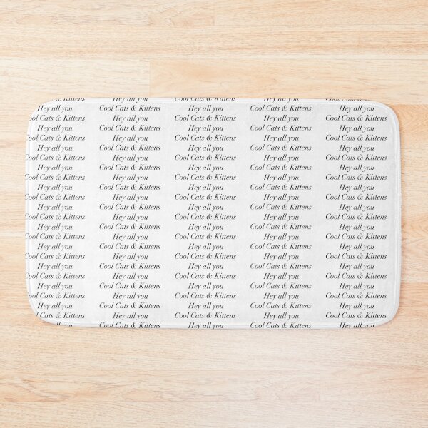Item preview, Hey all you cool cats & kittens designed and sold by Millyroseuk.