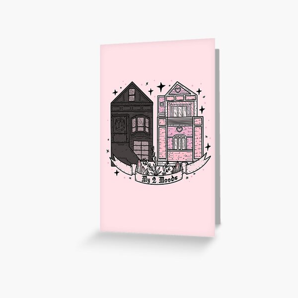 MY 2 MOODS Greeting Card