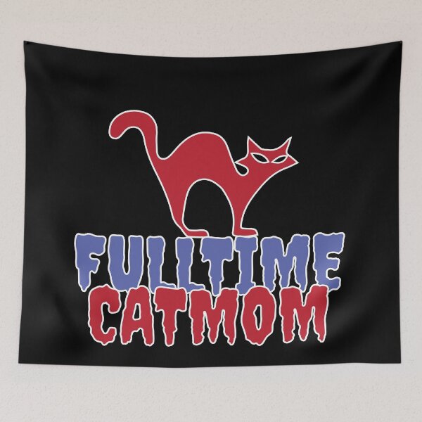 Item preview, Full time cat mom designed and sold by Needsmore.