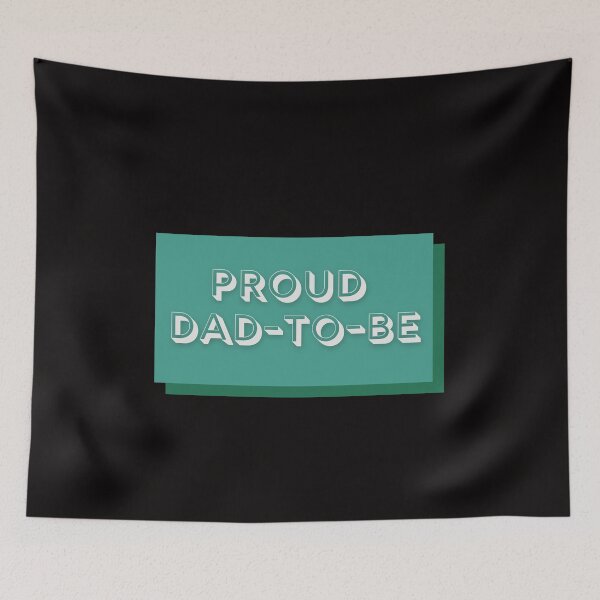 Item preview, Proud Dad To Be designed and sold by SunfullyYours.