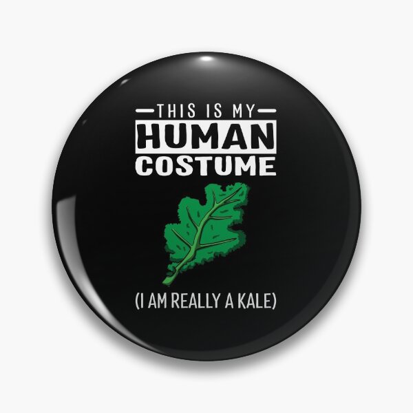 Item preview, This Is My Human Costume I'm Really A Kale Funny Halloween designed and sold by fatamyfan1.