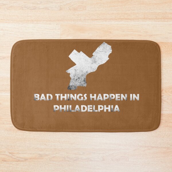 Item preview, Bad Things Happen in Philadelphia Map designed and sold by Retryticall.