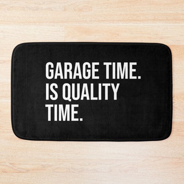 Item preview, Garage Time Is Quality Time designed and sold by jacks-tees.