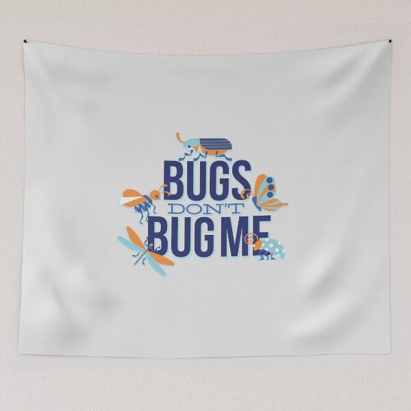 Item preview, Nature theme for  insect lovers with quote "Bugs don't bug me"  designed and sold by FFelder.