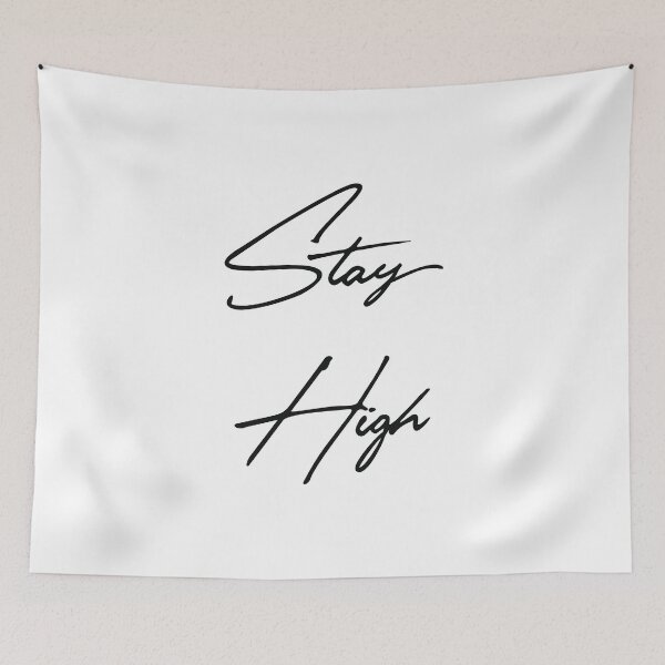 Item preview, Stay High designed and sold by northshire.