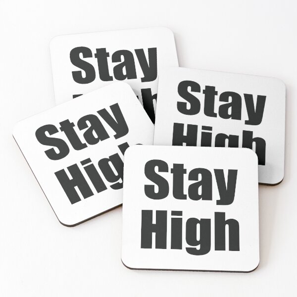 Item preview, Stay High designed and sold by northshire.
