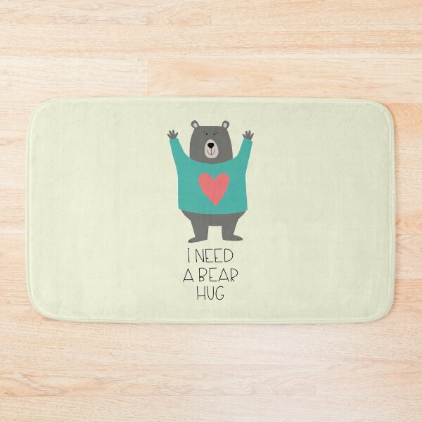 Item preview, Cute  bear with lettering I need a bear hug.  designed and sold by IrinaOstapenko.