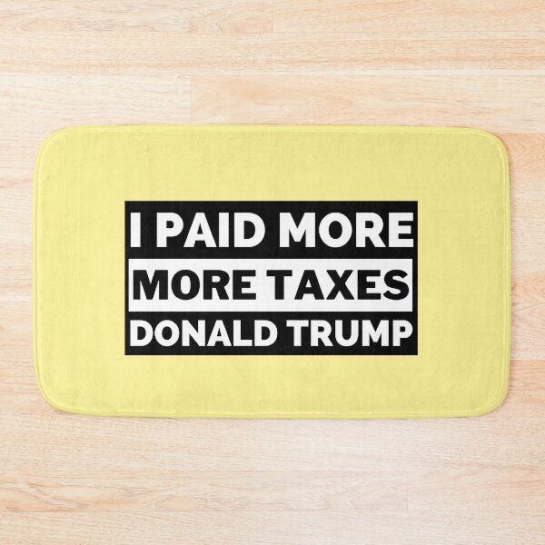 Item preview, Pagué más impuestos que Donald Trump designed and sold by Aiolin.