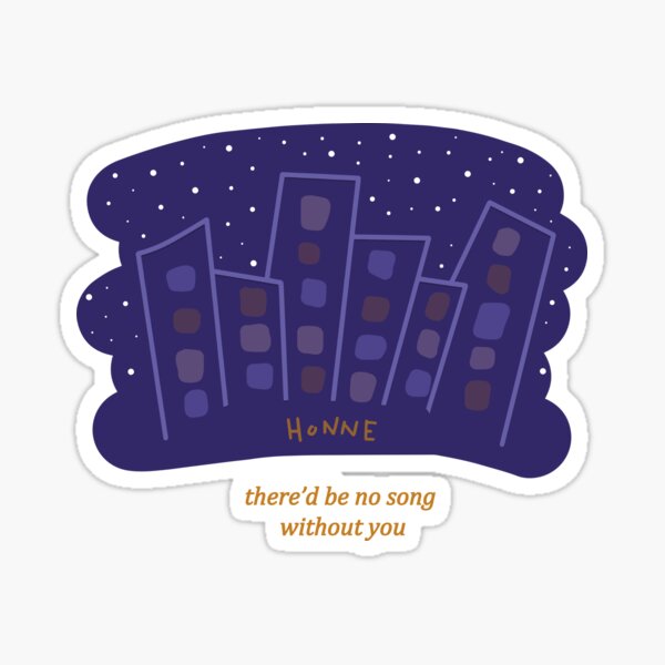 Item preview, HONNE No Song Without You designed and sold by mchda.