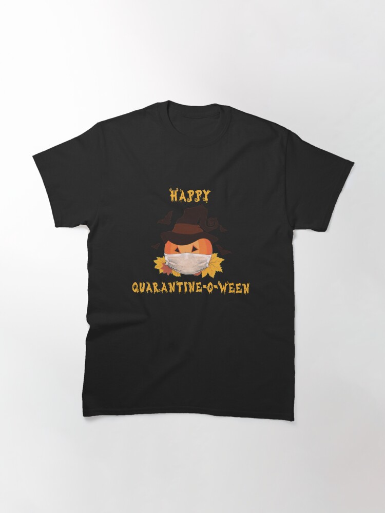 Alternate view of Happy Quarantineoween Classic T-Shirt