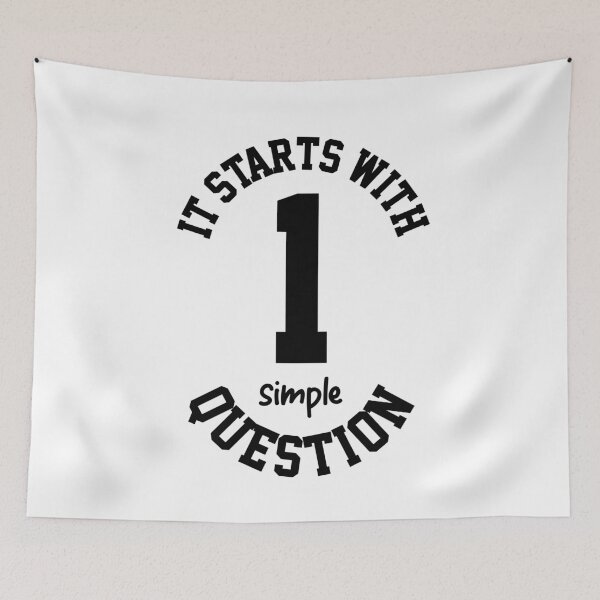 Item preview, It starts with one simple question. COVID-19 trending t-shirt gift designed and sold by phassystore.