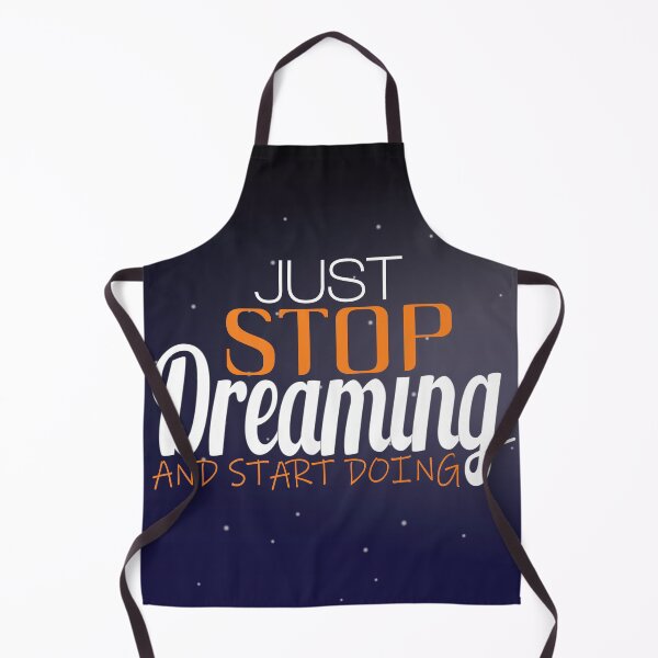 Item preview, Stop Dreaming and Start Doing designed and sold by Mrsmauve.
