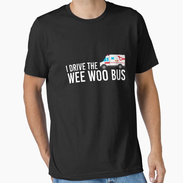 Item preview, I Drive The Wee Woo Bus designed and sold by Life Shop.