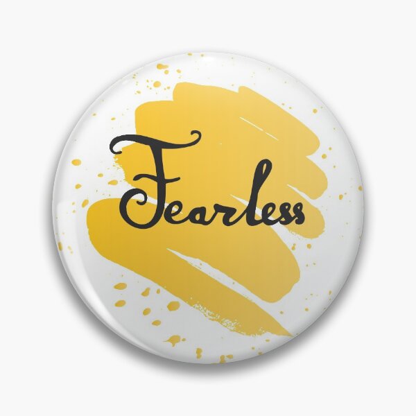Item preview, Fearless designed and sold by MyAwesomeBubble.