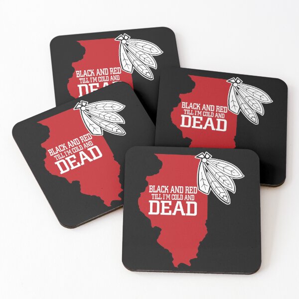 Item preview, Black and red till I'm cold and dead - Awesome Atlanta resident Gift designed and sold by Teenation9.