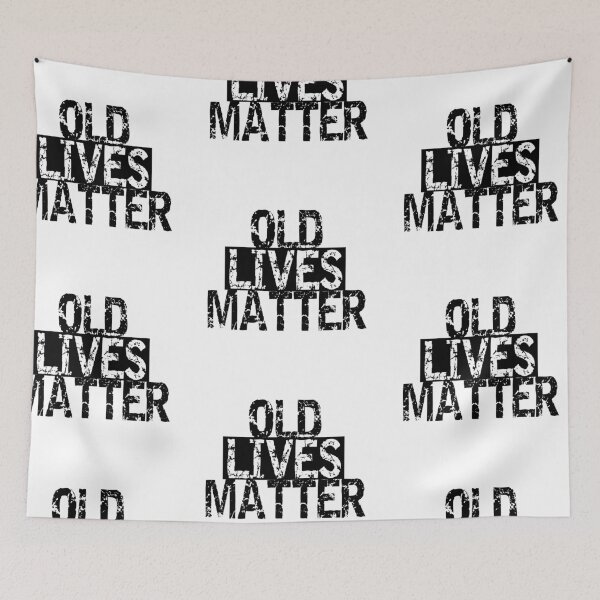 Item preview, Old Lives Matter designed and sold by Digitalpicasso88 Clothing Co..