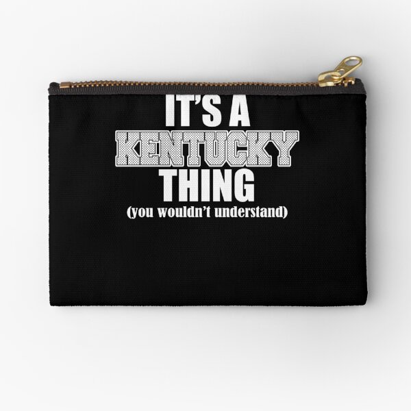 Item preview, It's a Kentucky thing, you wouldn't understand - Awesome Kentucky lover Gift designed and sold by Teenation9.