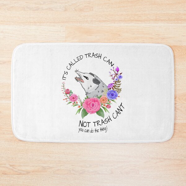 Item preview, It's called trash can not trash can't - Possum with flowers designed and sold by JanelAmico.