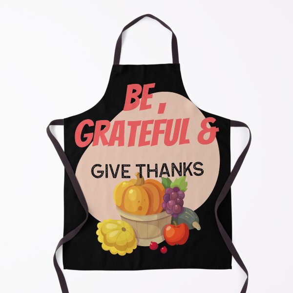 Item preview, be grateful and give thanks designed and sold by ChaseCoClothing.