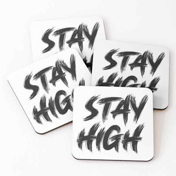 Item preview, Stay High designed and sold by northshire.