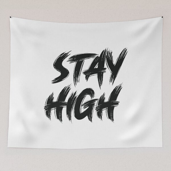 Item preview, Stay High designed and sold by northshire.