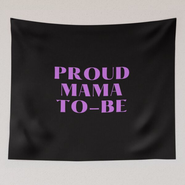 Item preview, Proud Mama To Be designed and sold by SunfullyYours.
