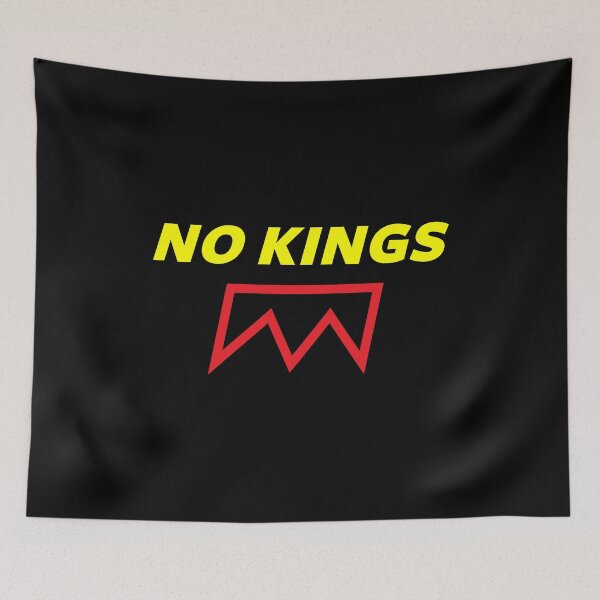 Item preview, No Kings 2 designed and sold by ArtofDissent.