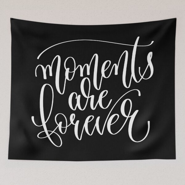 Item preview, Moments Are Forever designed and sold by GoodVibesWX9.