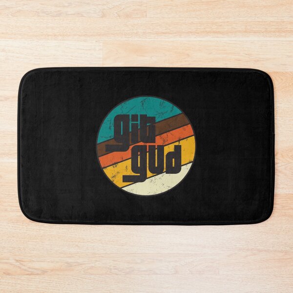 Item preview, Git Gud Gamer Meme in Retro Style Circle designed and sold by GeekyMumDesigns.