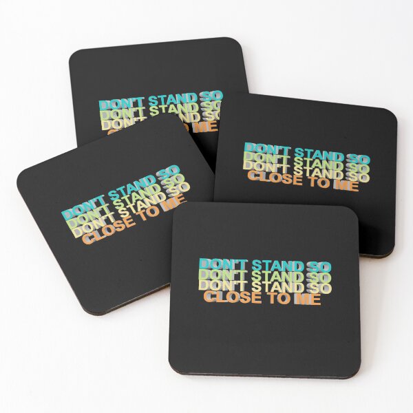 Item preview,   DON'T STAND SO CLOSE TO ME designed and sold by Mr Wolf.