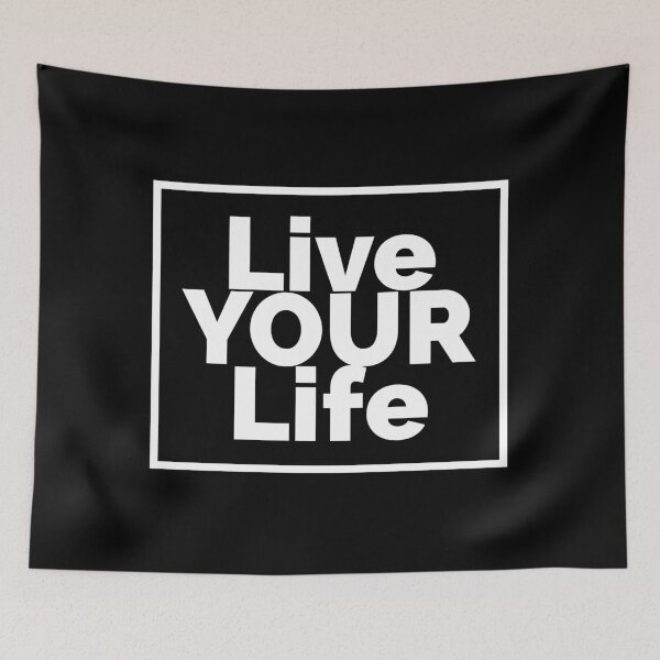 Item preview, Live Your Life  designed and sold by Words-Merch.