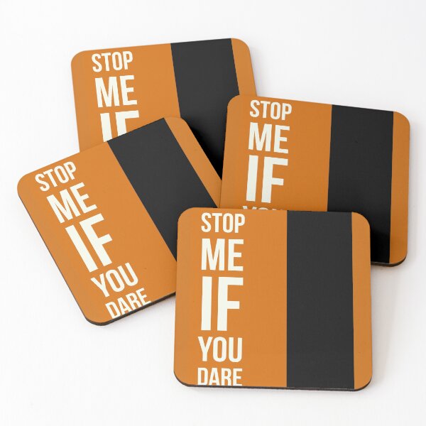 Item preview, Stop Me If You Dare designed and sold by No Rules Merchandise.