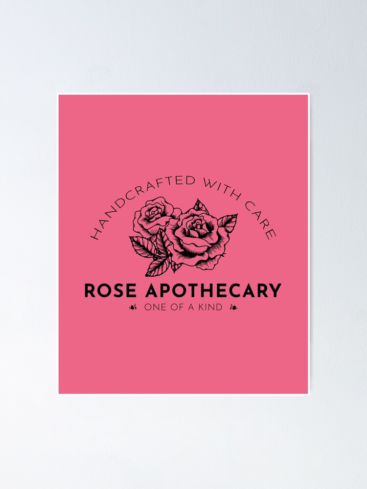 "Rose Apothecary Handcrafted With Care" Poster by ThreadsNouveau