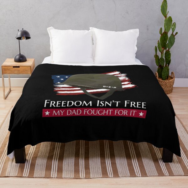 Item preview, Freedom Isn't free. My dad fought for it. designed and sold by Lijo Jose.