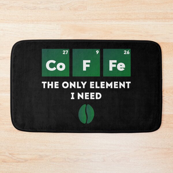 Item preview, The only element I need Coffee, Funny Coffee lover  designed and sold by OdmiDesign.
