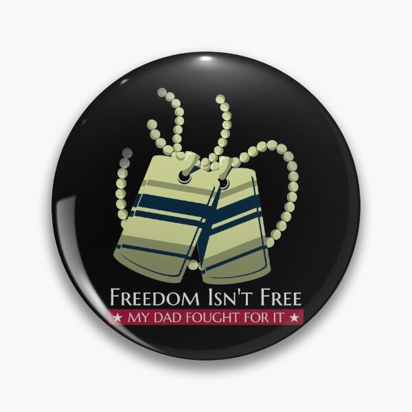 Item preview, Freedom Isn't free. My dad fought for it. designed and sold by Lijo Jose.