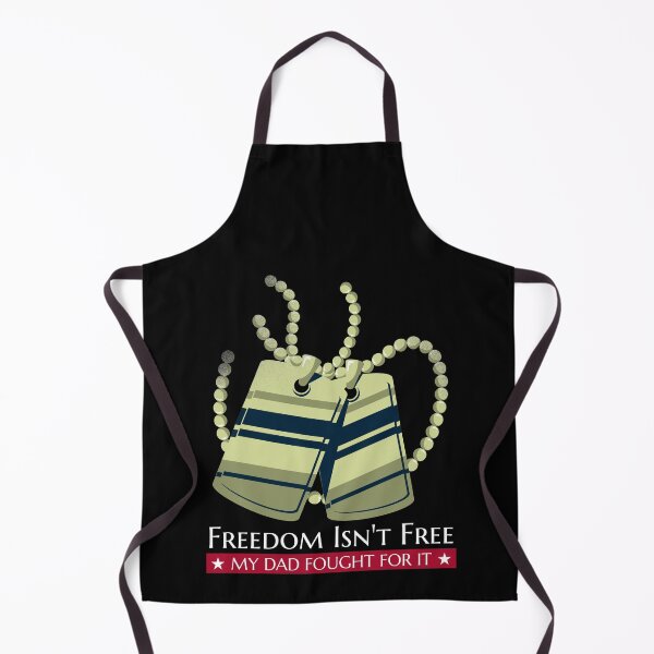 Item preview, Freedom Isn't free. My dad fought for it. designed and sold by Lijo Jose.