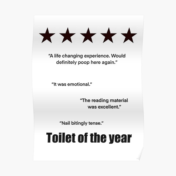 "Funny toilet review" Poster for Sale by suzcreate Redbubble